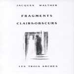 jacques walther fragments