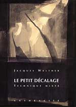 jacques walther le petit décalage